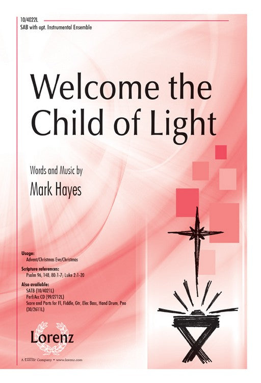 Welcome the Child of Light