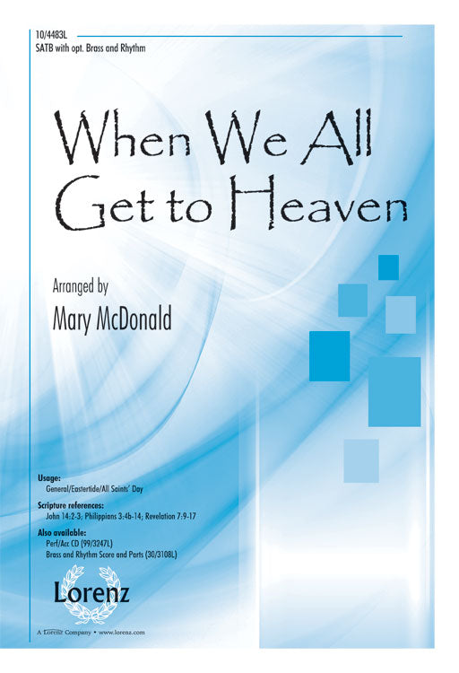 When We All Get to Heaven