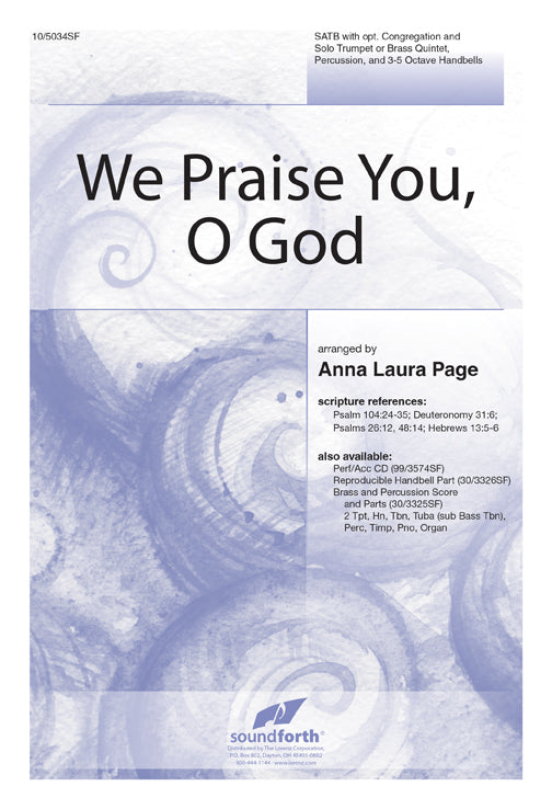 We Praise You, O God