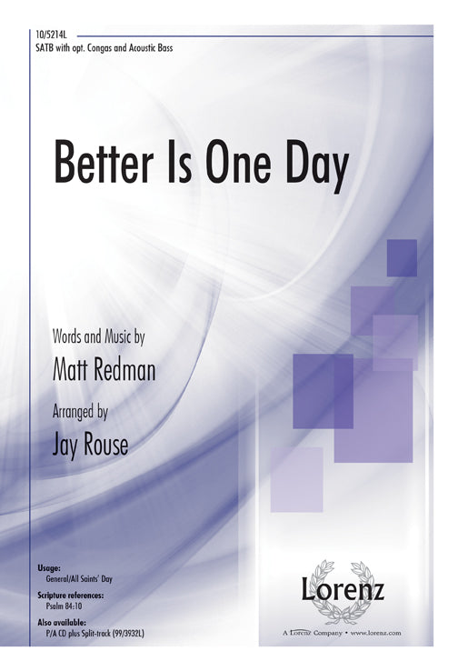 Better Is One Day