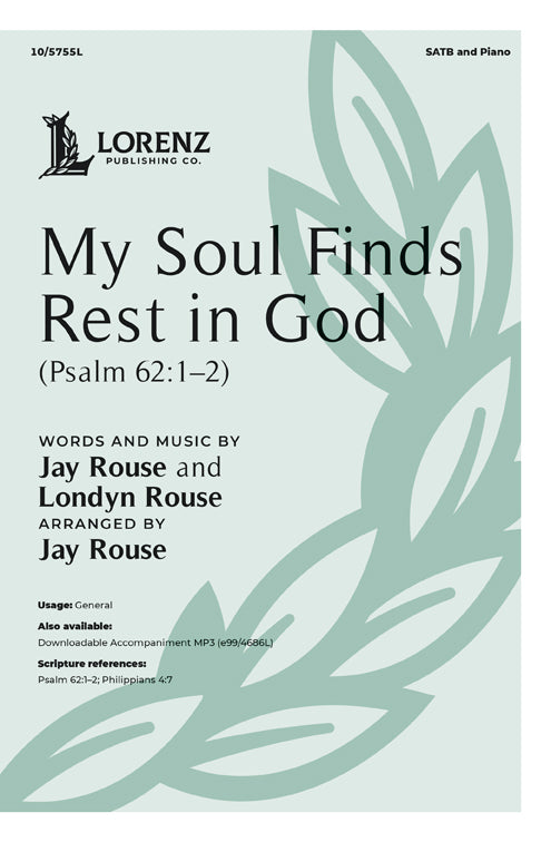 My Soul Finds Rest in God - SATB Octavo