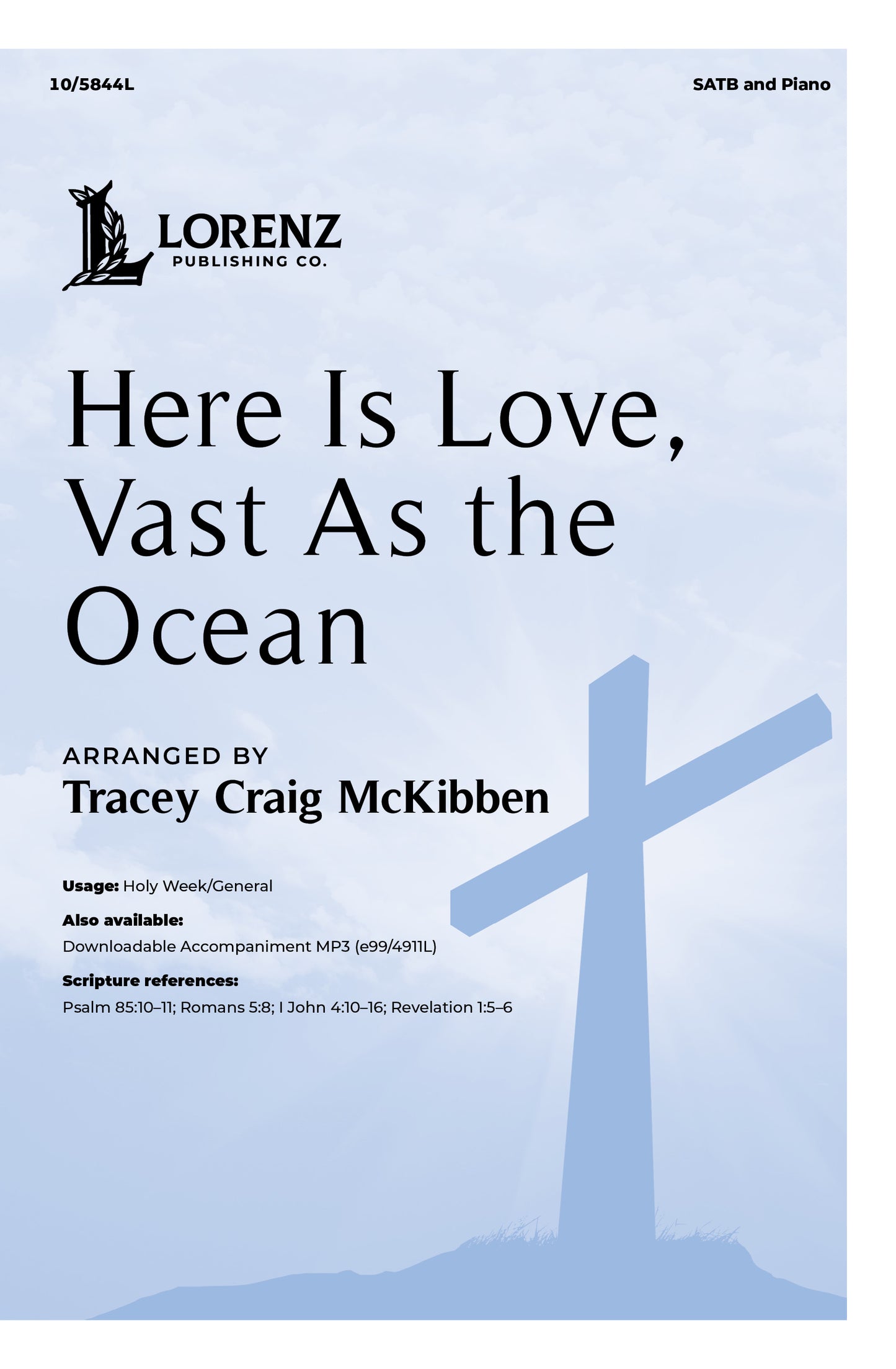 Here Is Love, Vast As the Ocean