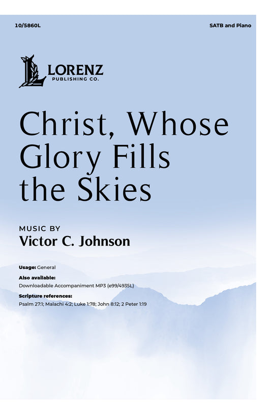 Christ, Whose Glory Fills the Skies