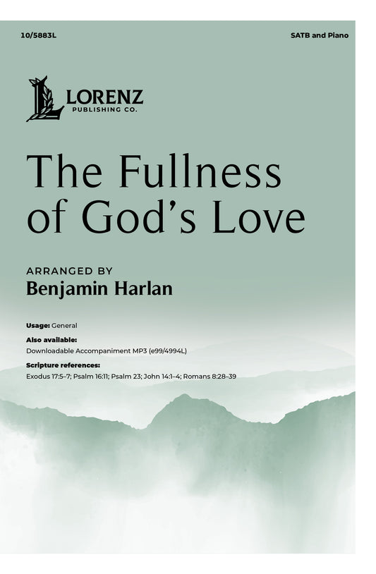 The Fullness of God’s Love