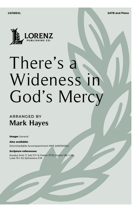 There’s a Wideness in God’s Mercy