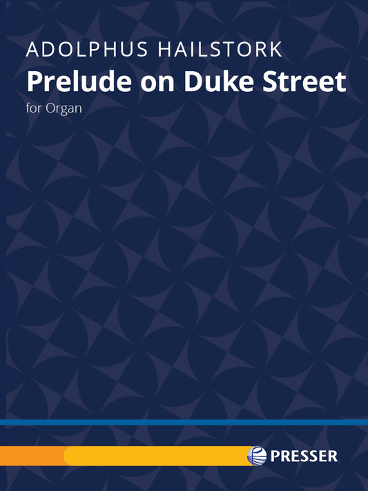 Prelude on Duke Street