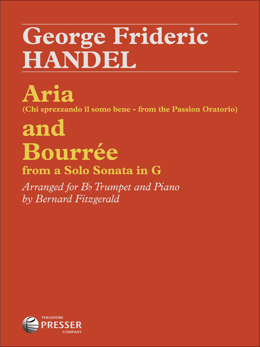 Aria (Chi Sprezzando Il Somo Bene - From The Passion Oratorio) and Bourrte (From A Solo Sonata In G)