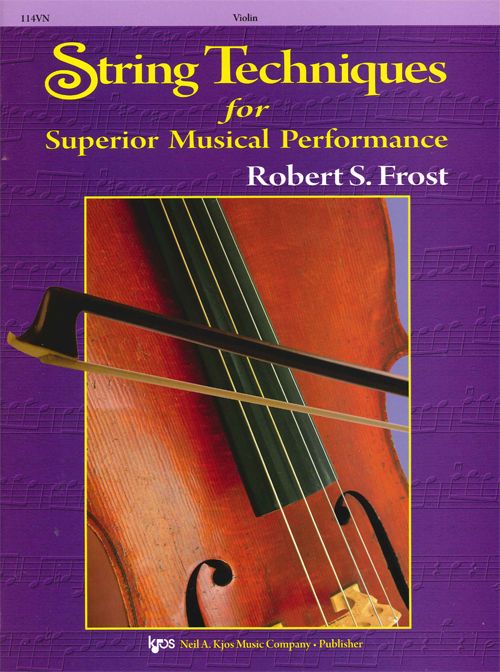 String Techniques for Superior Musical Performance - Violin