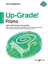 Up-Grade! Piano, Grades 2-3