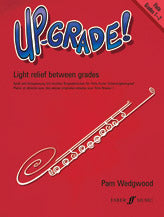 Up-Grade! Flute, Grades 1-2