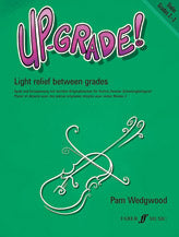 Up-Grade! Violin, Grades 2-3