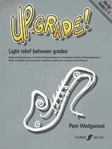 Up-Grade! Alto Saxophone, Grades 2-3