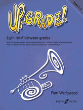 Up-Grade! Trumpet, Grades 2-3