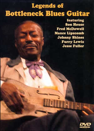 Legends of Bottleneck Blues Guitar