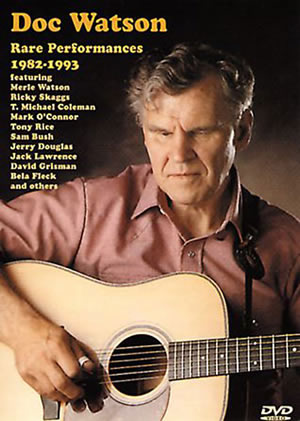 Doc Watson - Rare Performances 1982-1993