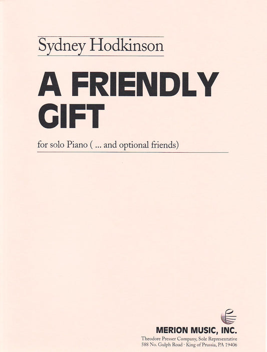 A Friendly Gift