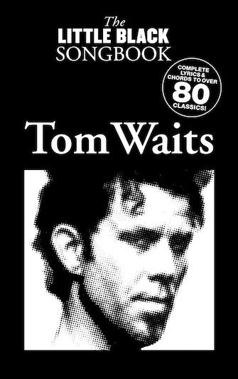 Waits, Tom - Little Black Songbook