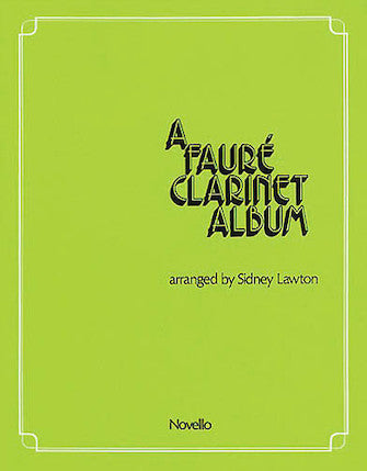 Faure Clarinet Album, A