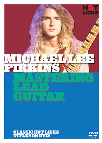 Firkins, Michael Lee - Mastering Lead Guitar