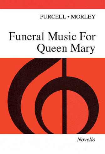 Funeral Music for Queen Mary