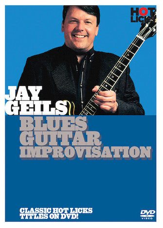 Geils, Jay - Blues Guitar Improvisation