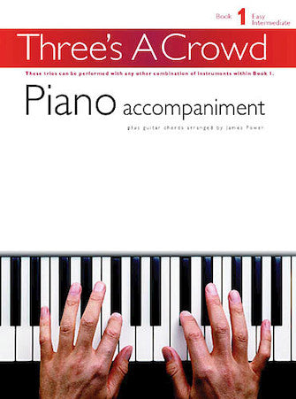 Three's a Crowd - Book 1 (Easy Intermediate)