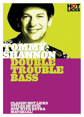 Shannon, Tommy - Double Trouble Bass