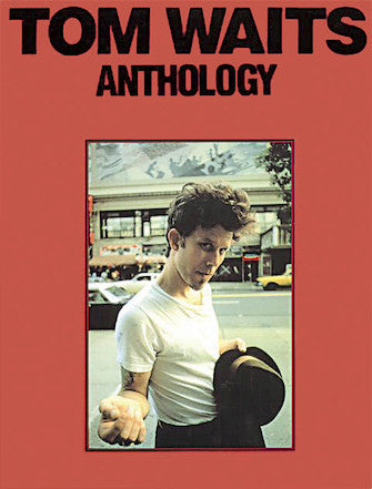 Waits, Tom - Anthology