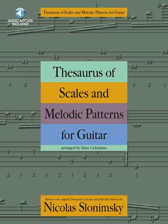 Thesaurus of Scales and Melodic Patterns for Guitar