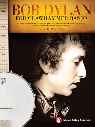 Dylan, Bob - For Clawhammer Banjo