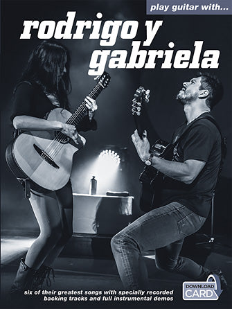 Rodrigo y Gabriela - Play Guitar with