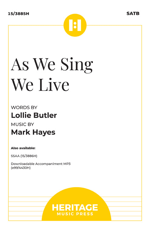 As We Sing We Live