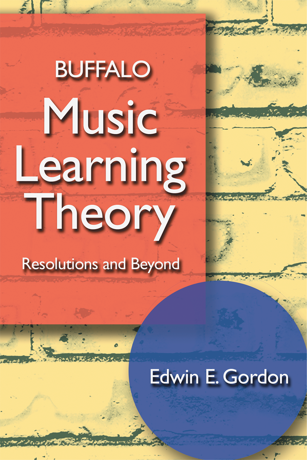 Buffalo Music Learning Theory