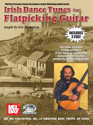 Irish Dance Tunes for Flatpicking Guitar