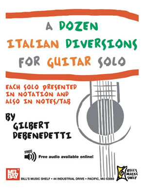 A Dozen Italian Diversions for Guitar Solo