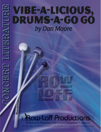 Vibe-a-licious, Drums-a Go Go