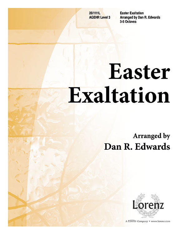 Easter Exaltation - Handbells 3-5 octaves