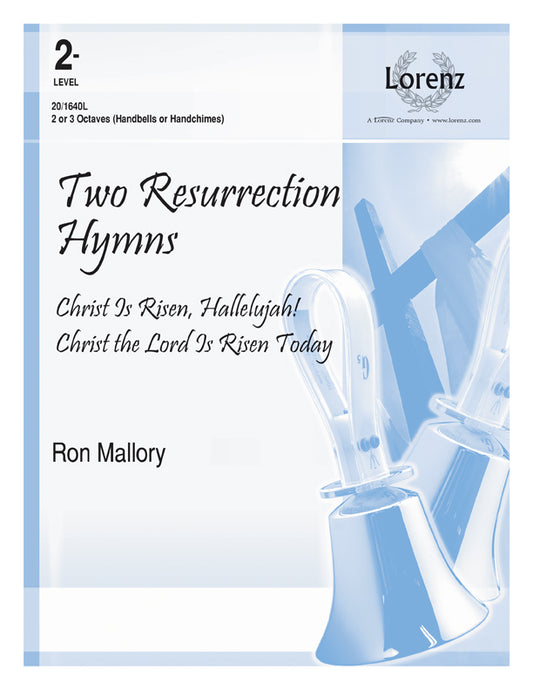 Two Resurrection Hymns - Handbells 2-3 octaves