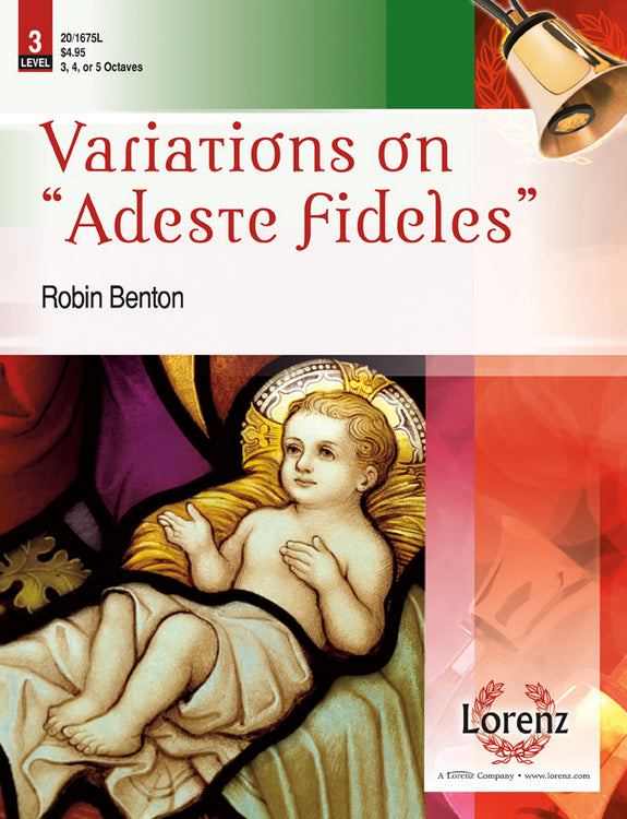 Variations on Adeste Fideles - Handbells 3-5 octaves