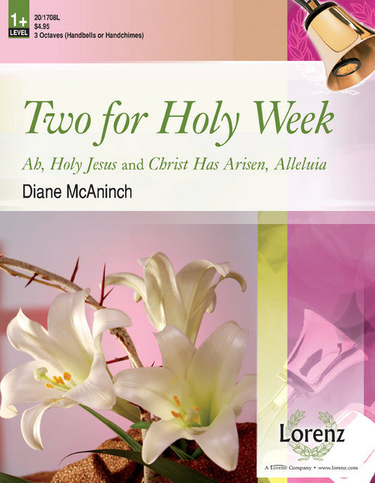 Two for Holy Week - Handbells 3 octaves