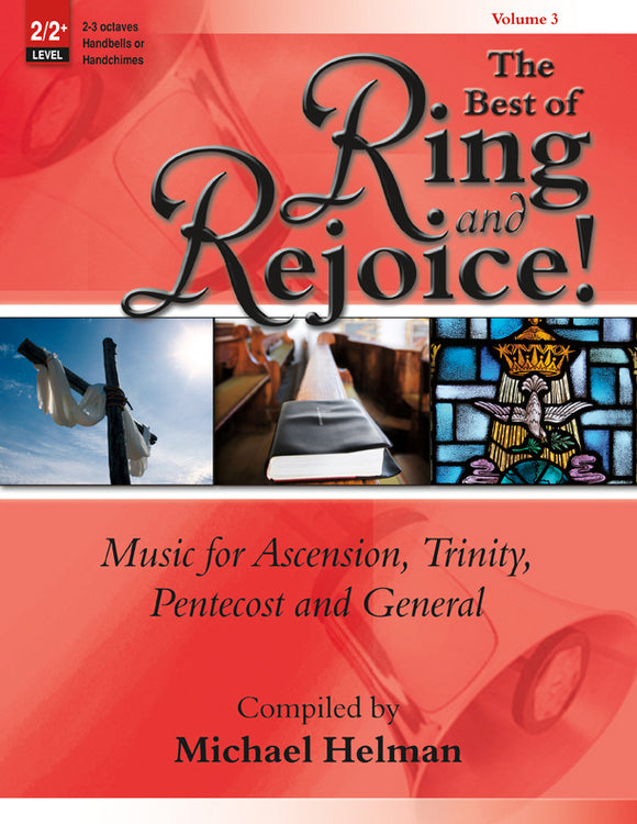 The Best of Ring and Rejoice! - Vol. 3 - Handbells 2-3 octaves