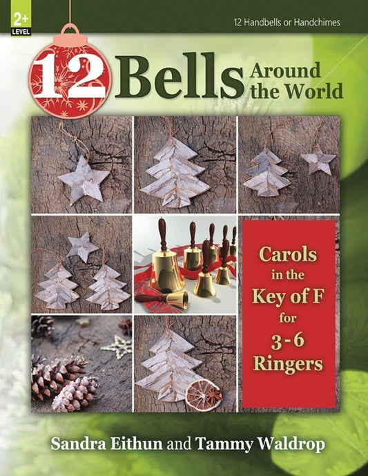 12 Bells Around the World - 12 Handbells