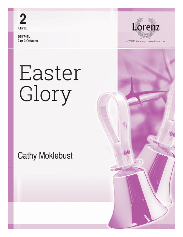 Easter Glory - Handbells 2-3 octaves