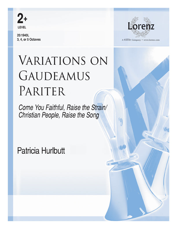 Variations on Gaudeamus Pariter - Handbells 3-5 octaves