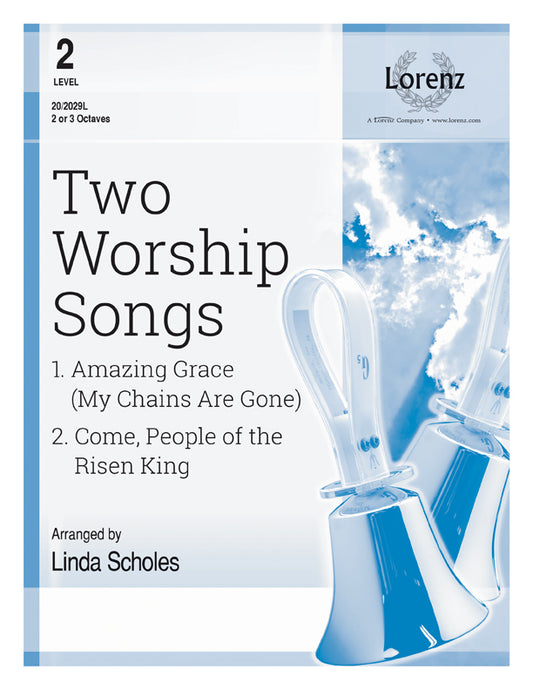 Two Worship Songs - Handbells 2-3 octaves