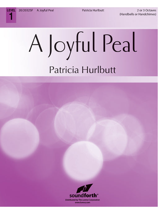 A Joyful Peal - Handbells 2-3 octaves