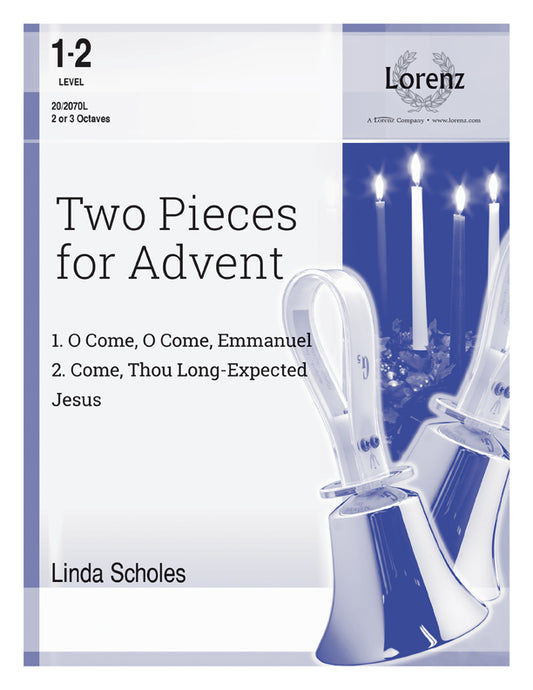 Two Pieces for Advent - Handbells 2-3 octaves