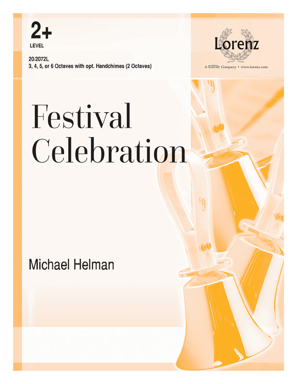 Festival Celebration - Handbells 3-6 octaves