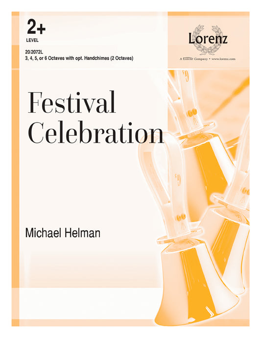 Festival Celebration - Handbells 3-6 octaves