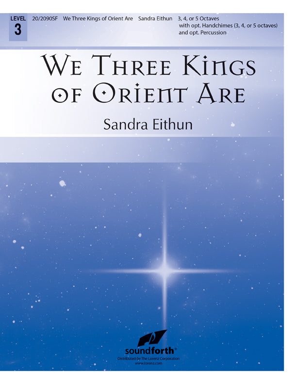 We Three Kings of Orient Are - Handbells 3-6 octaves